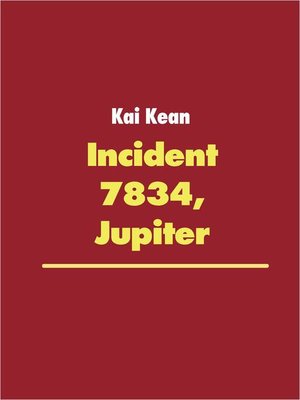 cover image of Incident 7834, Jupiter